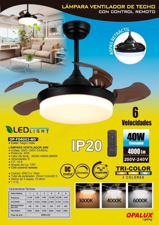 LÁMPARA VENTILADOR 40W FD8003-NG