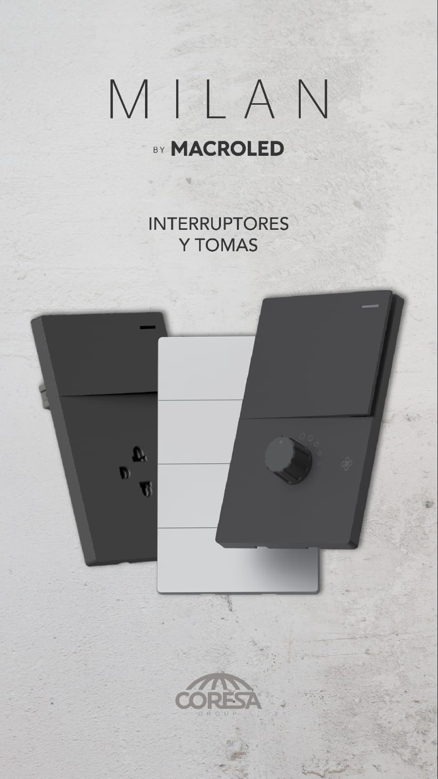 TOMACORRIENTES E INTERRUPTORES LINEA MILAN MACROLED